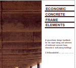 ECONOMIC CONCRETE FRAME ELEMENTS_A pre-scheme design handbook for the rapid sizing and selection of reinforced concrete frame elements in multi-storey buildings