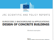 EUROCODE 2: BACKGROUND & APPLICATIONS DESIGN OF CONCRETE BUILDINGS Worked examples