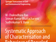 Systematic Approach of Characterisation and Behaviour of Recycled Aggregate Concrete