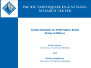 Seismic Demands for Performance-Based Design of Bridges