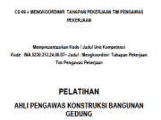 Modul Pelatihan Tenaga Ahli Belum Berbasis Kompetensi Cipta Karya _Ahli Pengawas Konstruksi Bangunan Gedung