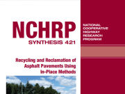 Recycling and Reclamation of Asphalt Pavements Using In-Place Methods