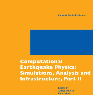 Computational Earthquake Physics Simulations, Analysis and Infrastructure, Part II