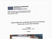 Seismic Behaviour of Reinforced Concrete Structures – Test on the Cast-in-Situ Prototype
