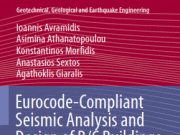 Eurocode-Compliant Seismic Analysis and Design of R/C Buildings Concepts, Commentary and Worked Examples with Flowcharts