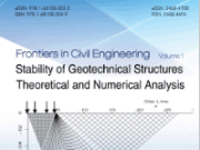 Frontiers In Civil Engineering Volume 1 Stability of Geotechnical Structures: Theoretical and Numerical Analysis