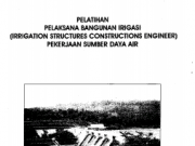 Modul Pelatihan Tenaga Terampil Berbasis Kompetensi _Sumber Daya Air_Pelaksana Bangunan Irigasi