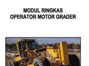 Modul Pelatihan Tenaga Terampil Berbasis Kompetensi _Umum dan Peralatan_Operator Motor Grader