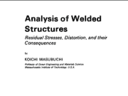 Analysis of Welded Structures_Residual Stresses, Distortion, and their Consequences