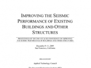 IMPROVING THE SEISMIC PERFORMANCE OF EXISTING BUILDINGS AND OTHER STRUCTURES