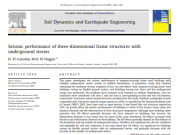 Seismic performance of three-dimensional frame structures with underground stories