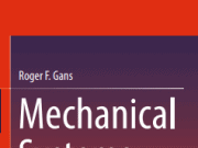 Mechanical Systems A Unified Approach to Vibrations and Controls