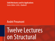 Twelve Lectures on Structural Dynamics