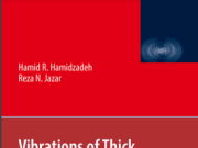Vibrations of Thick Cylindrical Structures