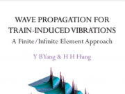 WAVE PROPAGATION FOR TRAIN-INDUCED VIBRATIONS A Finite/Infinite Element Approach