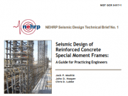 Seismic Design of Reinforced Concrete Special Moment Frames: A Guide for Practicing Engineers