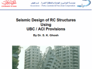 Seismic Design of RC Structures Using UBC / ACI Provisions