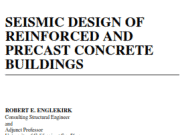 SEISMIC DESIGN OF REINFORCED AND PRECAST CONCRETE BUILDINGS