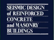 Seismic Design of Reinforced Concrete and Masonry Buildings.