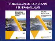 Pengenalan Metoda Desain Perkerasan Jalan