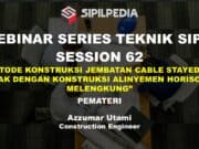 METODE KONSTRUKSI JEMBATAN CABLE STAYED SEI ALALAK DENGAN KONSTRUKSI ALINYEMEN HORISONTAL MELENGKUNG