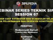 PERANAN COST ESTIMATOR DAN SCHEDULER DALAM FASE PRA PELAKSANAAN DAN EKSEKUSI KONSTRUKSI