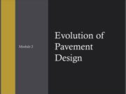 Evolution of Pavement Design