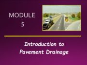 Introduction to Pavement Drainage