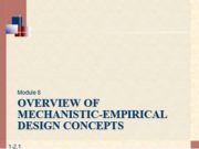 OVERVIEW OF MECHANISTIC-EMPIRICAL DESIGN CONCEPTS