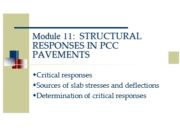 STRUCTURAL RESPONSES IN PCC PAVEMENTS