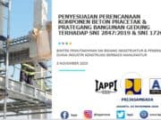 PENYESUAIAN PERENCANAAN KOMPONEN BETON PRACETAK & PRATEGANG BANGUNAN GEDUNG TERHADAP SNI 2847:2019 & SNI 1726:2019