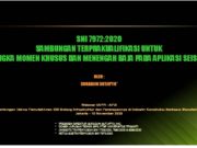 SAMBUNGAN TERPRAKUALIFIKASI UNTUK RANGKA MOMEN KHUSUS DAN MENENGAH BAJA PADA APLIKASI SEISMIK