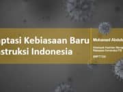 Adaptasi Kebiasaan Baru Konstruksi Indonesia