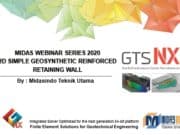 MIDAS WEBINAR SERIES 2020 2D SIMPLE GEOSYNTHETIC REINFORCED RETAINING WALL