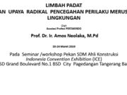 LIMBAH PADAT DAN UPAYA RADIKAL PENCEGAHAN PERILAKU MERUSAK LINGKUNGAN