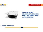 ISOLATOR GEMPA MENGGUNAKAN BANTALAN KARET INTI TIMBAL (LRB) UNTUK JEMBATAN