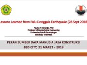 Lessons Learned from Palu Donggala Earthquake