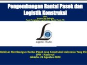 Pengembangan Rantai Pasok dan Logistik Konstruksi