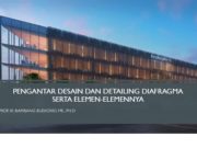 PENGANTAR DESAIN DAN DETAILING DIAFRAGMA SERTA ELEMEN-ELEMENNYA