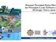 Kesiapan Perangkat Keras/Hardware dan Perangkat Lunak/Software dalam Bimbingan Teknis Jarak Jauh