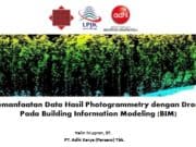 Pemanfaatan Data Hasil Photogrammetry dengan Drone Pada Building Information Modeling (BIM)