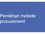 Pemilihan metode procurement