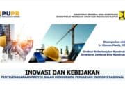 INOVASI DAN KEBIJAKAN PENYELENGGARAAN PROYEK DALAM MENDORONG PEMULIHAN EKONOMI NASIONAL