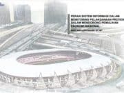 PERAN SISTEM INFORMASI DALAM MONITORING PELAKSANAAN PROYEK DALAM MENDORONG PEMULIHAN EKONOMI NASIONAL