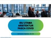 ISU UTAMA ARSITEKTUR PASCA COVID