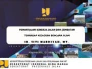 PEMANTAUAN KINERJA JALAN DAN JEMBATAN TERHADAP KEJADIAN BENCANA ALAM