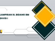 LAMPIRAN III. BIDANG BINA MARGA DIVISI I