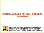 SPESIFIKASI LAPIS FONDASI AGREGAT BERSEMEN