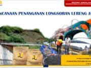 PERENCANAAN PENANGANAN LONGSORAN LERENG JALAN