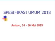 SPESIFIKASI UMUM 2018
